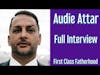 AUDIE ATTAR Founder of Paradigm Sports Management on First Class Fatherhood