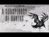 Trailer: A Conspiracy of Ravens