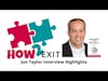 Jon Taylor Interview Highlights - over 20 years of M&A, advisory, and business valuation experience.