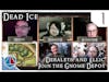 Deraleth & Ellic join the Gnome Depot | Dead Ice | Campaign 1: Episode 1