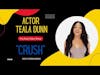 Actress Teala Dunn Talks About Her Latest Project 