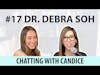#17 Dr. Debra Soh ( @Dr. Debra Soh ) - The End of Gender