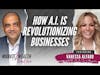 How AI Is Revolutionizing Businesses - Vanessa Alfaro