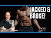 Don’t Be Jacked & Broke! | WYP? #Podcast