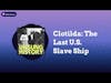 Clotilda: The Last U.S. Slave Ship | Unsung History