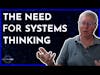 Technology, Neural Network & the Need for Systems Thinking - Alan Booker | Discover More Podcast