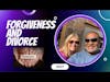 Divorce Devil Podcast 047:  Forgiveness, It is for you?, and Forgiveness in order to get to Heaven.
