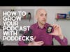Grow your Audience with Pod Decks