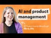 AI and product management | Marily Nika (Meta, Google)