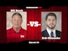 BILL BUSCH vs ERIK CHINANDER - 2022 Husker Football (Segment 2, Episode 64)