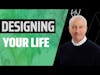 Joe Casey: How to Design Your Life the Right Way