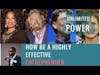 Unlimited Power (S1E2) How to Be a Highly Effective Entrepreneur