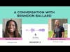 A Conversation with Brandon Ballard