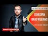 Comedian Brad Williams | Getting a Second Job, Zoom Comedy, and Premises #bradwiiliams #comedian