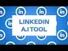 Social Media & Marketing News 🚨 LinkedIn AI Tools