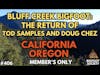 Bluff Creek Bigfoot: The Return of Tod Samples and Doug Chez (Member's Only) | Bigfoot Society 406
