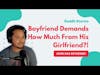 #RedditStories A Boyfriend Asks His Girlfriend For $50,000! #Storytime