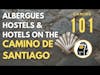 Camino 101: What is an Albergue and Where Do I Sleep on the Camino de Santiago? #CaminoDeSantiago