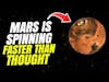 S26E102: Mars Spins Faster // Maisie’s Galaxy // HERA Planetary Defense | A Space News Pod
