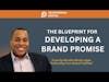 Developing Your Brand Promise