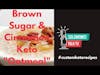 Brown Sugar & Cinnamon Keto 