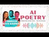 AI Poetry - AI Should Have Known Theme