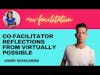 Co-facilitator reflections from Virtually Possible with Joeri Schilders