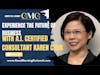 The Future Of Business With A.I. Certified Consultant Karen Chuk