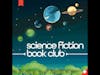 Introducing Science Fiction Book Club