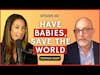 Birth Gap with Stephen Shaw | CWC #102 #podcast #fertility #baby