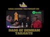 Dropping the Mic W/ Dad's of Denham Tailgate Local Leaders the Podcast 106