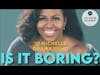 Michelle Obama Podcast | Was It Boring? | The Reverb Experiment | Episode 6