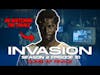 Invasion Season 2 Episode 10 - DUMB AF! ft. Smitty's Snippets