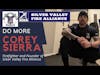 Episode #47: Do More - Firefighter Corey Sierra