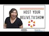 How To Host Your Facebook Live Show with BeliveTV