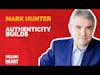 Mark Hunter-Authenticity Builds Trust