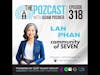Lan Phan: Power of Daily Inspiration & Discovering Your Life Calling