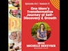 One Mom's Transformative Journey of Self-Discovery and Growth w/Michelle DeKyser