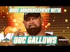 Exclusive Interview: Doc Gallows Has A HUGE Announcement