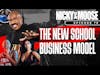 The New School Business Model | Nicky And Moose The Podcast Episode 70