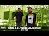 CHAT PILE - Stin & Luther Manhole - Lambgoat's Vanflip Podcast (Ep. 96)