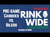 🏒PRE-GAME: Vancouver Canucks vs. Edmonton Oilers (Oct 12 2022)