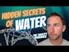 HIDDEN SECRETS BEHIND WATER VIDEO W/ MATT ROEKSE