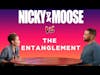 Entanglement - How Will Smith Handled Red Table Talk | Business Side | Nicky And Moose