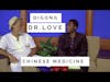Dr. Love | Early Life, QiGong and Chinese Medicine | Unlimited Power S1E9 Part 1 of 2