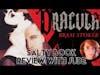 Salty Nerd: Is Dracula stupid? Salty Book Review by a real Girl!