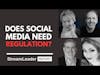 Does Social Media Need Regulation?