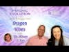 S5 EP5:  Dragon Vibes with Dr. Alison J. Kay