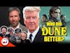Which Dune Movie Is Better? David Lynch vs. Denis Villeneuve