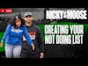 Creating Your Not Doing List | Nicky And Moose
